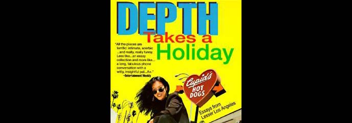 Writer Sandra Tsing Loh's book, "Depth Takes a Holiday."