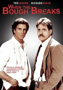 Actors Ted Danson and Richard Masur, in the 1986 movie, "When the Bough Breaks."