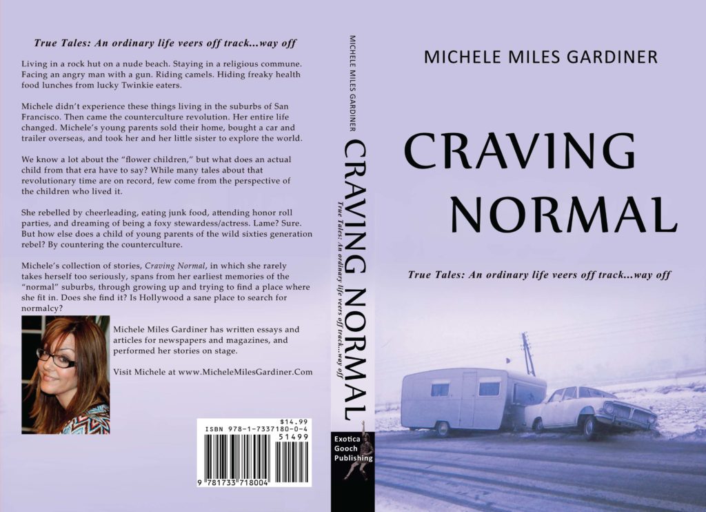 "Craving Normal," written by Michele Miles Gardiner